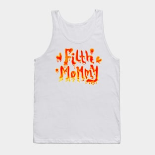 FILTH MOMMY (red) Tank Top